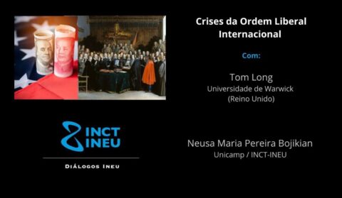 Diálogos INEU: Crises da Ordem Liberal Internacional