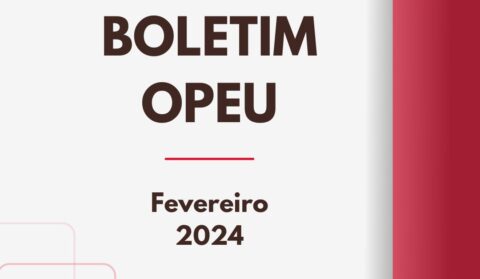 Boletim OPEU - Fevereiro 2024