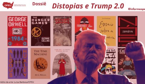 Chamada para publicação no OPEU em fluxo contínuo: Dossiê 'Distopias e Trump 2.0'