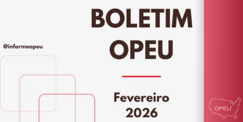 Boletim OPEU - Fevereiro 2026