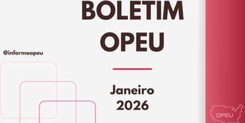 Boletim OPEU – Janeiro 2026 