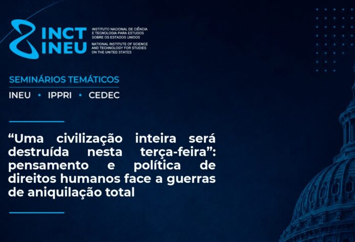 INCT-INEU, Ippri e Cedec convidam para seminário sobre direitos humanos com prof. Andrei Koerner