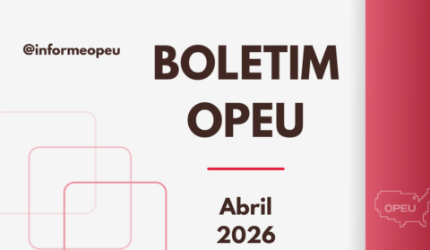 Boletim OPEU – Abril 2026