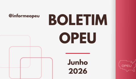 Boletim OPEU – Junho 2026
