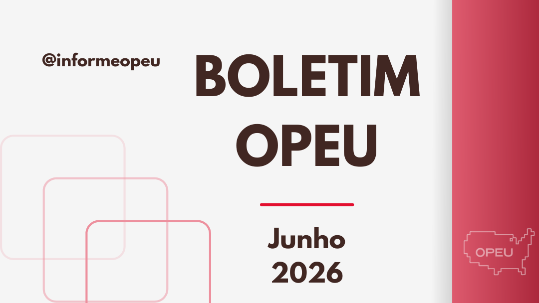 Boletim OPEU – Junho 2026