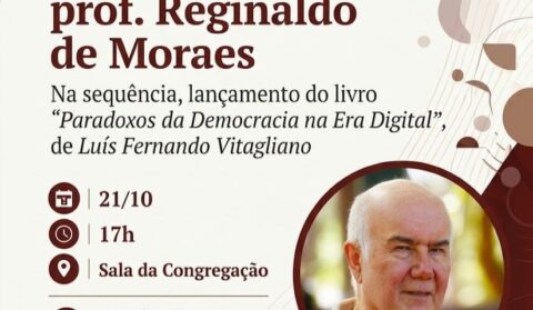 Lançamento de 'Paradoxos da Democracia na Era Digital' terá homenagem a Reginaldo de Moraes 