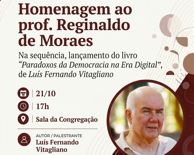 Lançamento de ‘Paradoxos da Democracia na Era Digital’ terá homenagem a Reginaldo de Moraes 